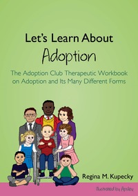 صورة الغلاف: Let's Learn About Adoption 9781849057622