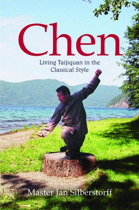 Chen: Living Taijiquan in the Classical Style - FULL INSTANT DOWNLOAD | PDF DOCX EPUB