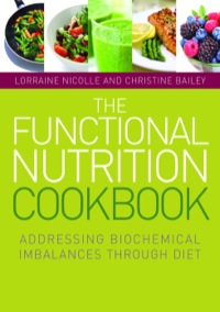 صورة الغلاف: The Functional Nutrition Cookbook 9780857013149