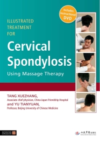 Titelbild: Illustrated Treatment for Cervical Spondylosis Using Massage Therapy 9781848190627