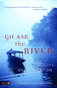 Imagen de portada: Go Ask the River 9781848190924