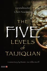 Cover image: The Five Levels of Taijiquan 9781848190931