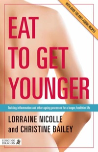 Cover image: Eat to Get Younger 9781848191792