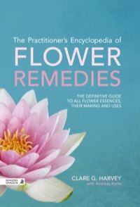 Titelbild: The Practitioner's Encyclopedia of Flower Remedies 9781787756373