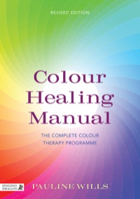 表紙画像: Colour Healing Manual 9781848191655