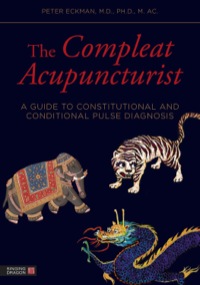 Imagen de portada: The Compleat Acupuncturist 9781848191983