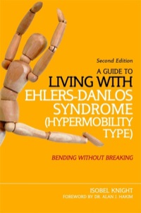 Cover image: A Guide to Living with Ehlers-Danlos Syndrome (Hypermobility Type) 2nd edition 9781848192317