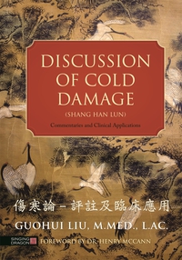 Cover image: Discussion of Cold Damage (Shang Han Lun) 9781848192546