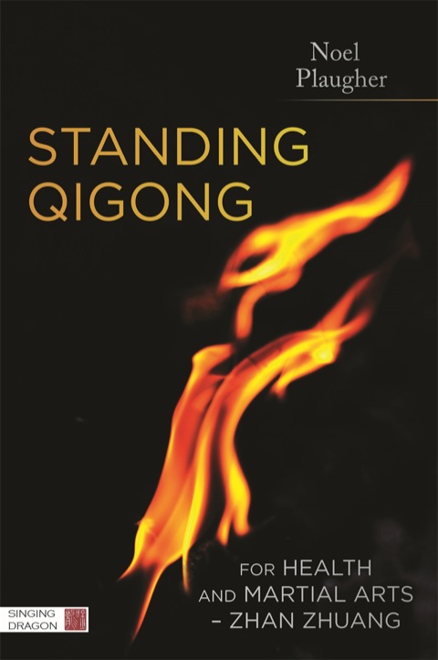 Standing Qigong for Health and Martial Arts - Zhan Zhuang - FULL INSTANT DOWNLOAD | PDF DOCX EPUB