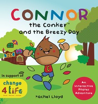 Cover image: Connor the Conker and the Breezy Day 9781848192942
