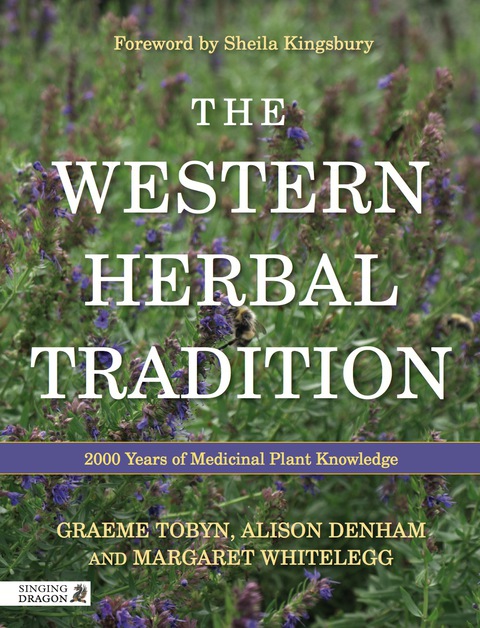 The Western Herbal Tradition: 2000 Years of Medicinal Plant Knowledge - FULL INSTANT DOWNLOAD | PDF DOCX EPUB