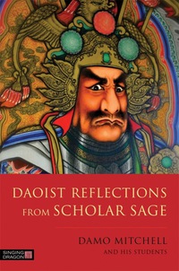 Cover image: Daoist Reflections from Scholar Sage 9781848193215