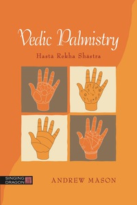 Cover image: Vedic Palmistry 9781848193505