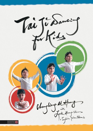 صورة الغلاف: Tai Ji Dancing for Kids 9781848193727