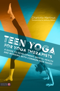 Cover image: Teen Yoga For Yoga Therapists 9781848193994