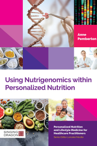 Omslagafbeelding: Using Nutrigenomics within Personalized Nutrition 9781848194137