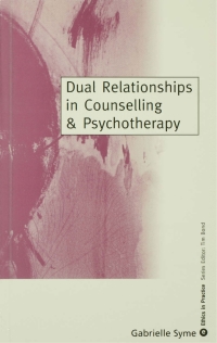 Imagen de portada: Dual Relationships in Counselling & Psychotherapy 1st edition 9780761960874