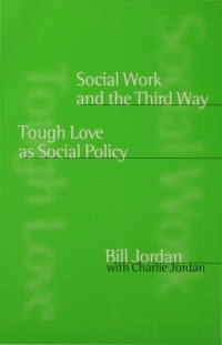 صورة الغلاف: Social Work and the Third Way 1st edition 9780761967200