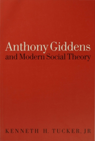 Cover image: Anthony Giddens and Modern Social Theory 1st edition 9780803975514