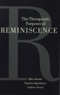 صورة الغلاف: The Therapeutic Purposes of Reminiscence 1st edition 9780803976429