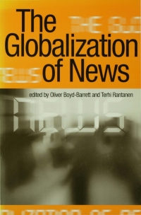 Imagen de portada: The Globalization of News 1st edition 9780761953869