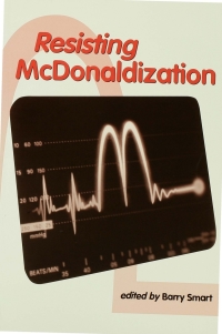 Cover image: Resisting McDonaldization 1st edition 9780761955177