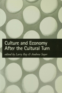 Omslagafbeelding: Culture and Economy After the Cultural Turn 1st edition 9780761958178