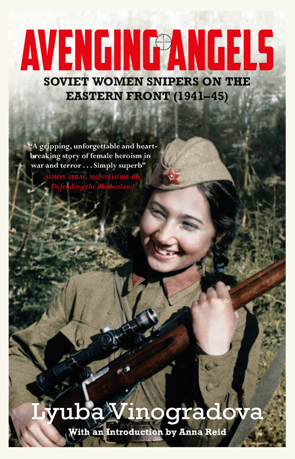 Avenging Angels Soviet women snipers on the Eastern front (1941–45)