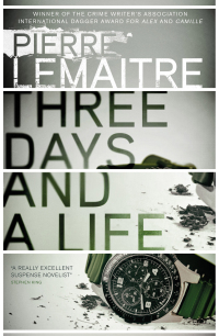Cover image: Three Days and a Life 9781681441788