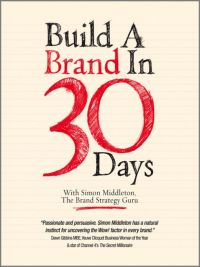 Imagen de portada: Build a Brand in 30 Days 1st edition 9781907312427