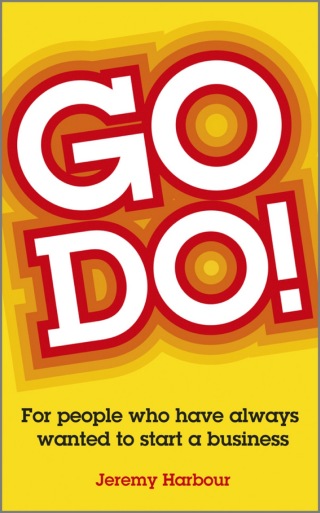 Imagen de portada: Go Do!: For People Who Have Always Wanted to Start a Business 1st edition 9780857082749