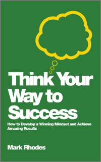 Cover image: Think Your Way To Success 1st edition 9780857083159
