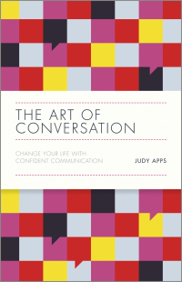 Imagen de portada: The Art of Conversation: Change Your Life with Confident Communication 1st edition 9780857085382