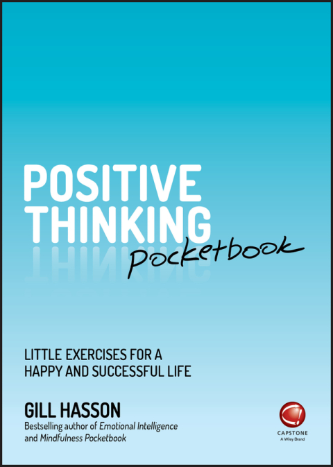 Positive Thinking Pocketbook: Little Exercises for a happy and successful life, 1st Edition - FULL INSTANT DOWNLOAD | PDF DOCX EPUB