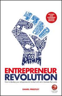 Cover image: Entrepreneur Revolution: How to Develop your Entrepreneurial Mindset and Start a Business that Works 2nd edition 9780857087829