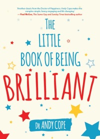 Omslagafbeelding: The Little Book of Being Brilliant 1st edition 9780857087973