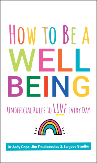 Cover image: How to Be a Well Being: Unofficial Rules to Live Every Day 1st edition 9780857088673
