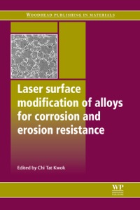 صورة الغلاف: Laser Surface Modification of Alloys for Corrosion and Erosion Resistance 9780857090157