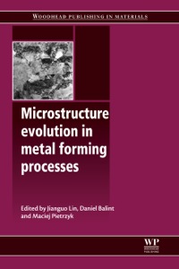 Cover image: Microstructure Evolution in Metal Forming Processes 9780857090744