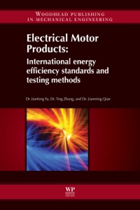 表紙画像: Electrical Motor Products: International Energy-Efficiency Standards and Testing Methods 9780857090775