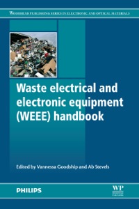 Cover image: Waste Electrical and Electronic Equipment (WEEE) Handbook 9780857090898