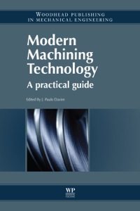 Cover image: Modern Machining Technology: A Practical Guide 9780857090997