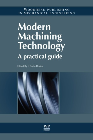 表紙画像: Modern Machining Technology: A Practical Guide 9780857090997