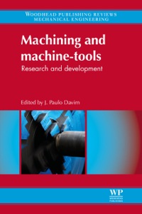 Omslagafbeelding: Machining and Machine-tools: Research and Development 9780857091543