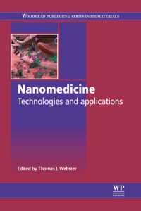 表紙画像: Nanomedicine: Technologies and Applications 9780857092335