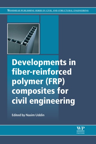 Cover image: Developments in Fiber-Reinforced Polymer (FRP) Composites for Civil Engineering 9780857092342