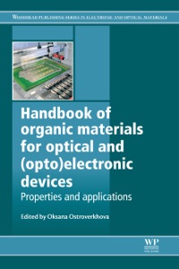 Cover image: Handbook of Organic Materials for Optical and (Opto)Electronic Devices: Properties and Applications 9780857092656