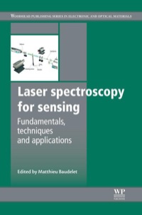 صورة الغلاف: Laser Spectroscopy for Sensing: Fundamentals, Techniques and Applications 9780857092731