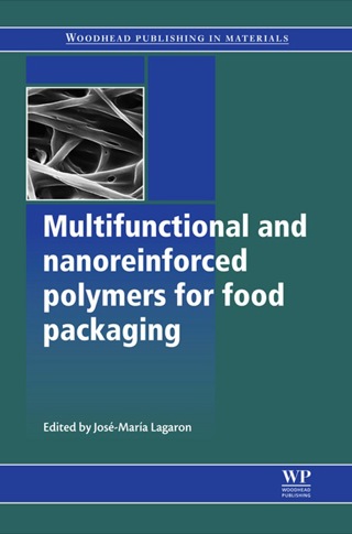 Cover image: Multifunctional and Nanoreinforced Polymers for Food Packaging 9781845697389
