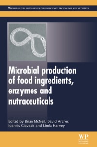 صورة الغلاف: Microbial Production of Food Ingredients, Enzymes and Nutraceuticals 9780857093431